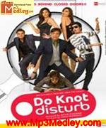 Do Knot Disturb 2009 song download